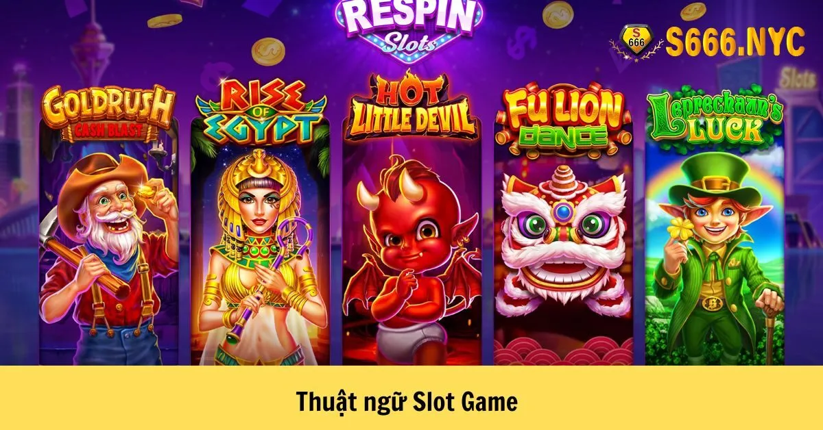 Thuật ngữ Slot Game